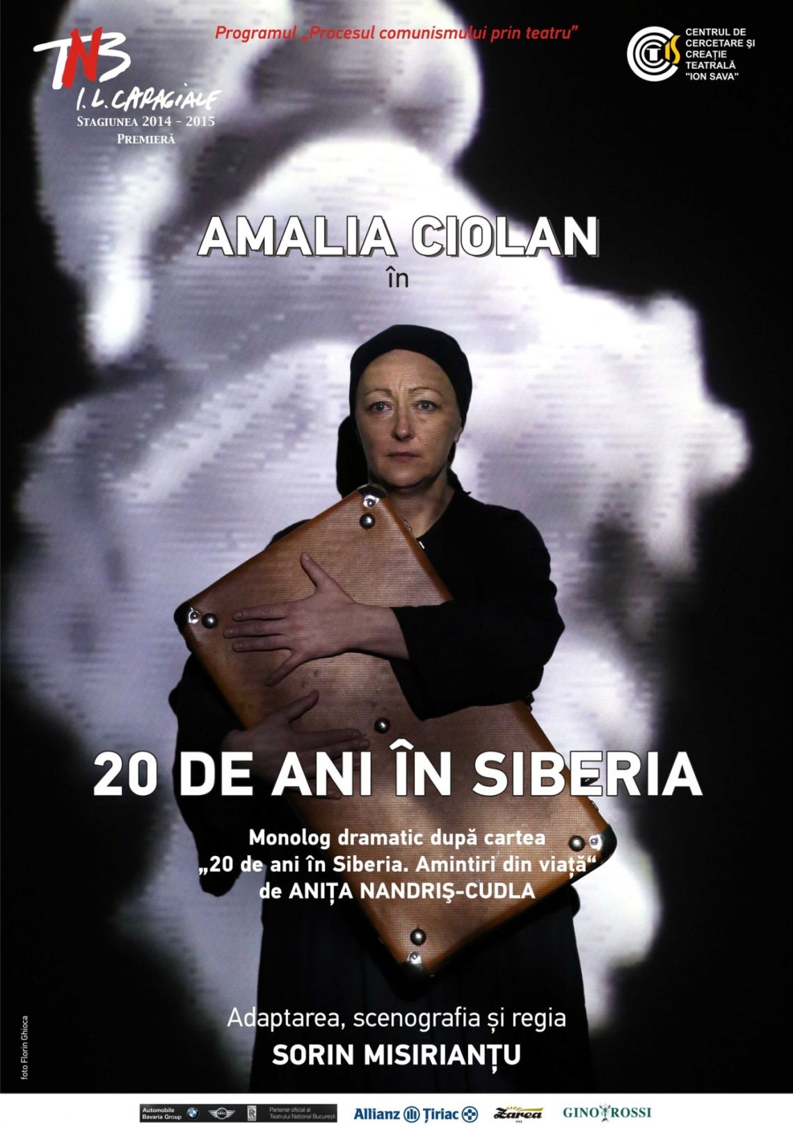 „20 de ani în Siberia” - Spectacol la Teatrul Național București