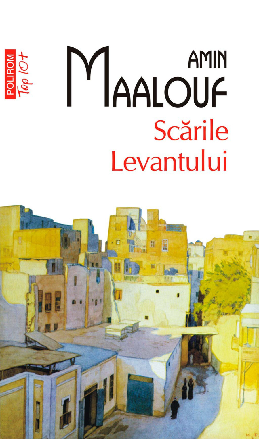 Scările Levantului. Punte între lumi